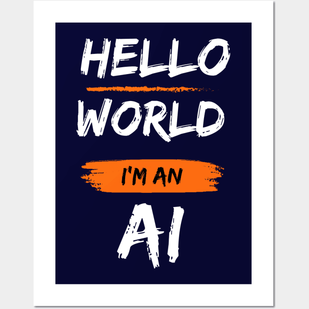 Hello I'm an Ai Wall Art by Tharaka Bandara